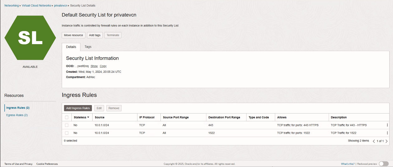 Sample ingress rules to ports 443 and 1522 Sample ingress rules to ports 443 and 1522
