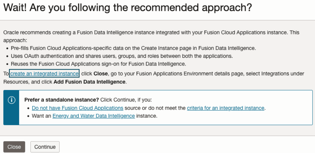 Dialog displaying the recommended approach for creating the instance Dialog displaying the recommended approach for creating the instance