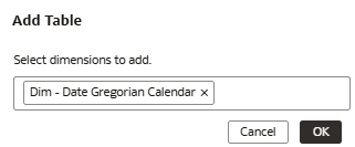 The Add Table dialog displaying the Dim – Date Gregorian Calendar