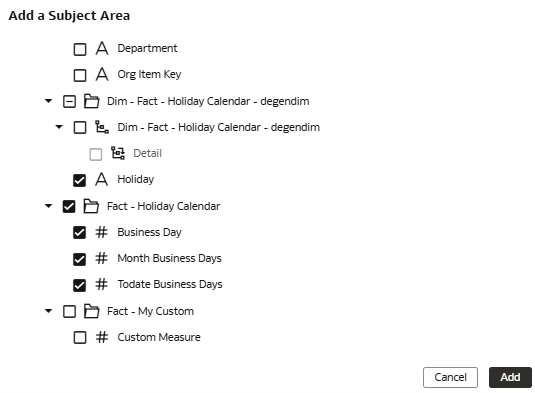 Add a Subject Area dialog displaying the selected Holiday (Degen attribute) and the applicable measures