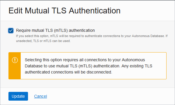 Description of adb_network_authentication_mtls.png follows Description of adb_network_authentication_mtls.png follows